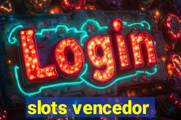 slots vencedor